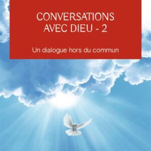 Livre Conversations avec Dieu, Tome 2.