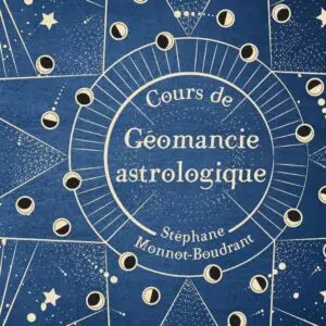 Livre Cours de Géomancie astrologique.