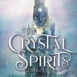 Coffret : The crystal spirits oracle (Anglais).