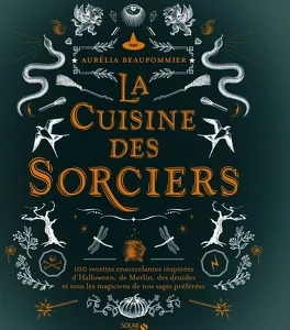 Livre : La cuisine des sorciers.