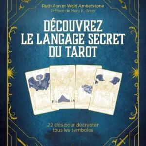 Livre Découvrez le langage secret du tarot.