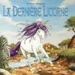 Livre La dernière licorne.