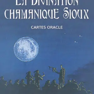 Coffret : La divination chamanique sioux.