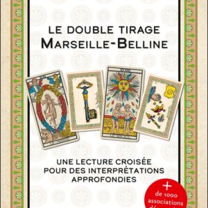 Livre : Le double tirage Marseille-Belline - Une lecture croisée pour des interprétations approfondies.