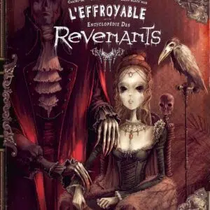 Livre : L'effroyable encyclopédie des revenants.