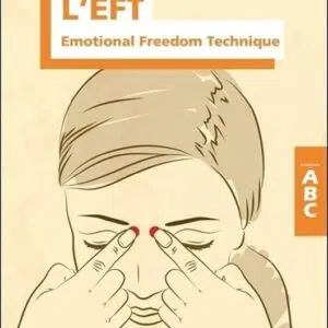 Livre L'EFT - Emotional Freedom Technique.