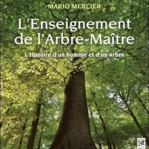Livre l'enseignement de l'arbre maître