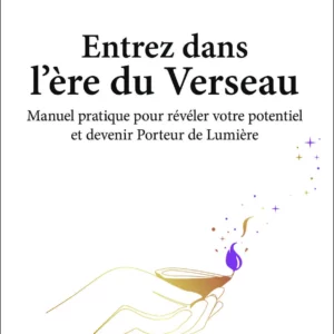 Livre : Entrez dans l'ère du Verseau - Eric Fauroux.