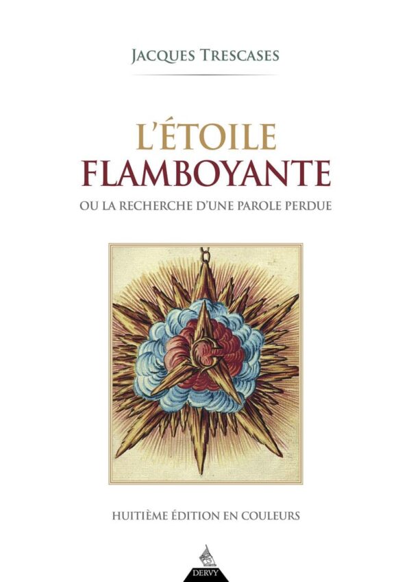Livre l'étoile flamboyante.