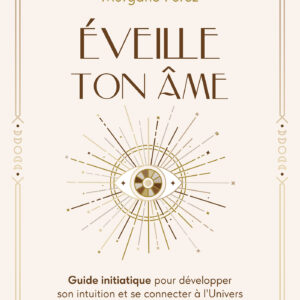Livre : Éveille ton âme.