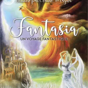 Coffret Fantasia : un voyage fantastique.