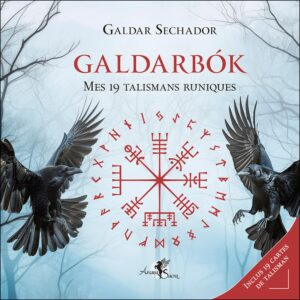 Livre : Galdarbók - Mes 19 talismans runiques.