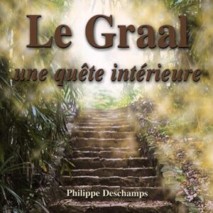 Livre : Le Graal - Une quête intérieure.