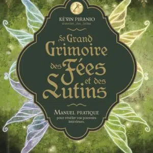 Livre le grand grimoire des fées et des lutins.