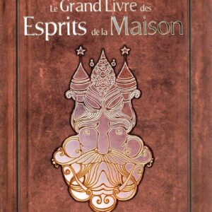 Livre : Le grand livre des esprits de la maison.