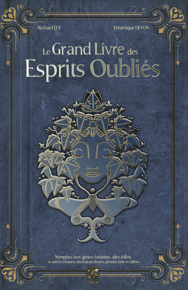 Le Grand Livre des Esprits Oubliés.