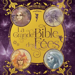 Livre : La grande bible des fées.