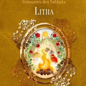 Livre : Grimoire des Sabbats - Litha.