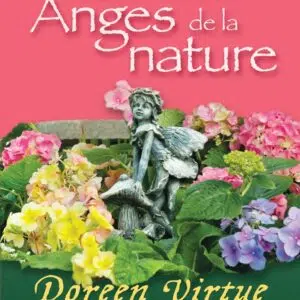 Guérir avec les Anges de la nature
