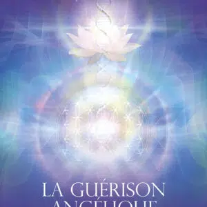 Coffret La guérison angélique (cartes oracle).