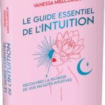 Livre Le guide essentiel de l'Intuition.