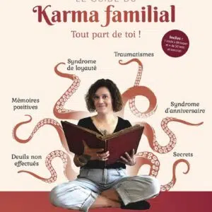 Livre Le guide du karma familial.