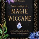 Livre : Guide pratique de magie wiccane.