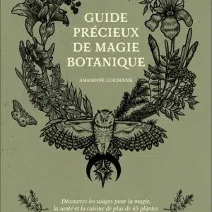 Livre Guide précieux de magie botanique.