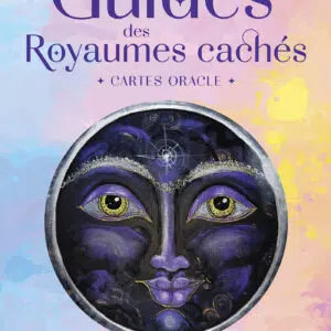 Les guides des royaumes cachés (cartes oracle).