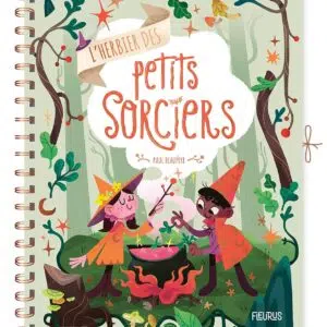 Livre : L'herbier des petits sorciers.