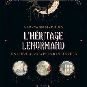 Coffret divinatoire l'héritage Lenormand.