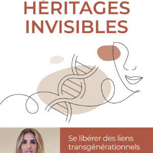 Livre : Héritages invisibles.