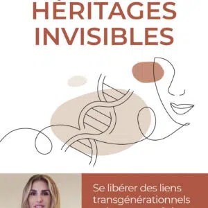 Livre : Héritages invisibles.