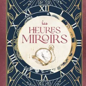 Livre : Les heures miroirs - Anne-Sophie Casper.