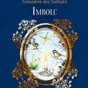Livre : Imbolc - Collection Grimoires des Sabbats.