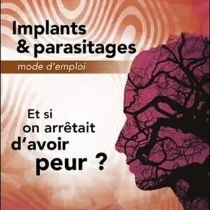 Livre : Implants & parasitages : mode d'emploi.