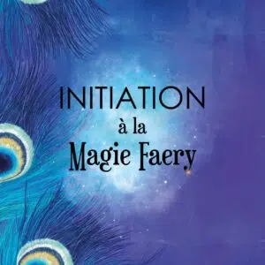 Livre : Initiation à la Magie Faery.