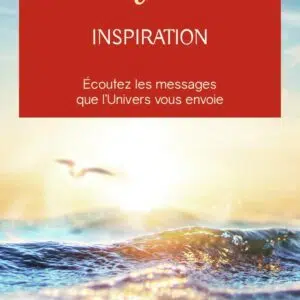Livre : Inspiration - L'appel de votre vie.