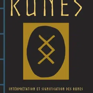 Interprétation et signification des runes.