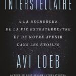 Livre Interstellaire d'avi Loeb.