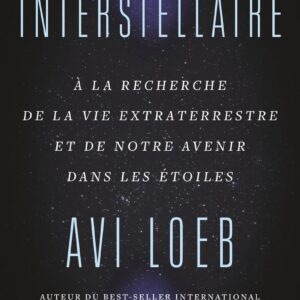 Livre Interstellaire d'avi Loeb.