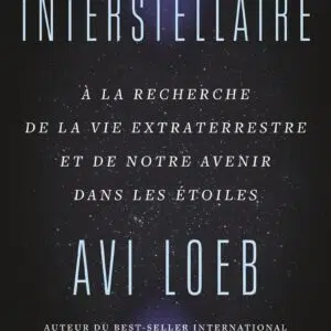 Livre Interstellaire d'avi Loeb.