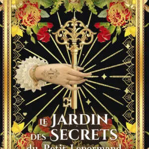 Le Jardin des secrets du Petit Lenormand