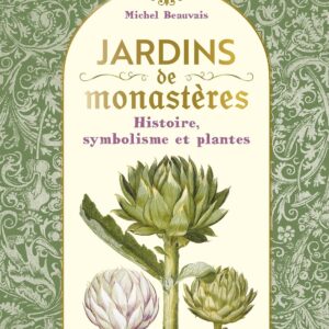 Livre : Jardins de monastères.