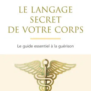 Livre : Le langage secret de votre corps.
