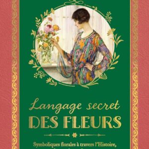 Livre : Langage secret des fleurs.