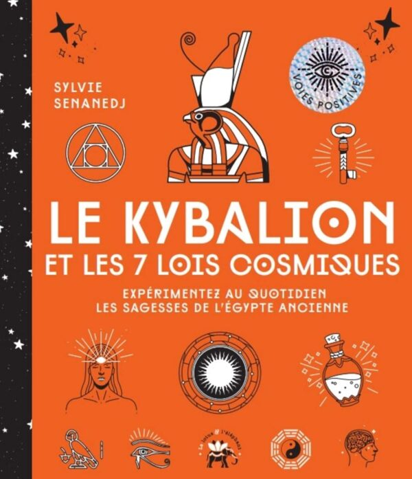 Livre le Kybalion et les è lois cosmiques.