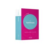 Livre Le Tantrisme : Doctrine, pratique, art et rituel.