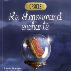 Coffret : Le Lenormand enchanté - Laissez la magie ancienne révéler les mystères de votre destinée.