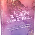 Livre Libérez vos blocages énergétiques.